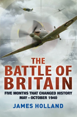 The-Battle-of-Britain-James-Holland
